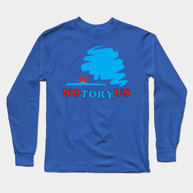 No Tory Us - Vote Them Out! Long Sleeve T-Shirt by Boffoscope